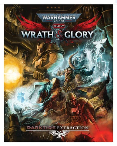 [PREORDER] Warhammer 40K Wrath & Glory RPG: Darktide Extraction - Cubicle 7 - CU7