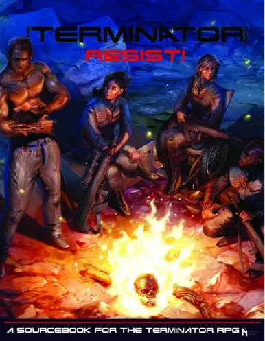 The Terminator RPG: T2 Resist - Nightfall Games - NFG