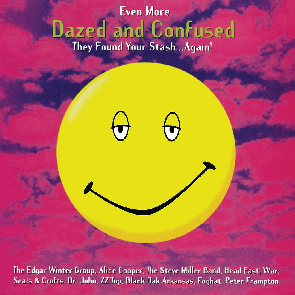 Even More Dazed and Confused - Music from the Motion Picture LP