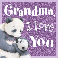 Grandma I Love You - Simon & Schuster Inc.