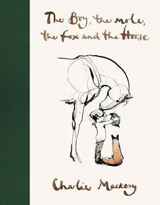 The Boy, the Mole, the Fox and the Horse - Harper Collins