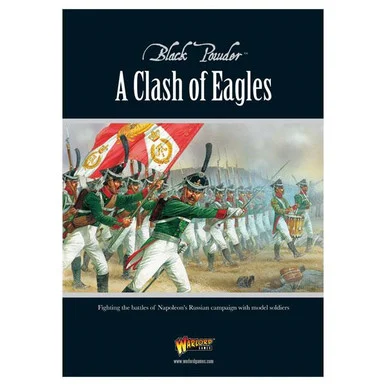 Black Powder Epic Battles: Napoleonic - A Clash of Eagles