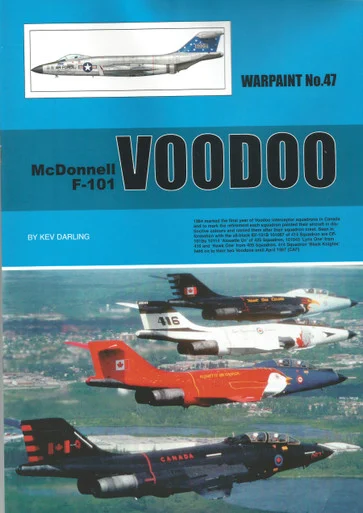 Warpaint No 047 - McDonnell F-101 Voodoo