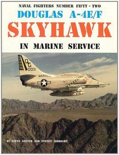 NF052 - Douglas A-4E/F Skyhawk in Marine Service