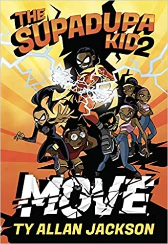 The Supadupa Kid 2: MOVE - Big Head Books