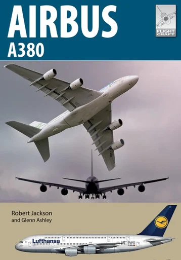 Flightcraft 23: Airbus A380 - Pen & Sword Books - PAS