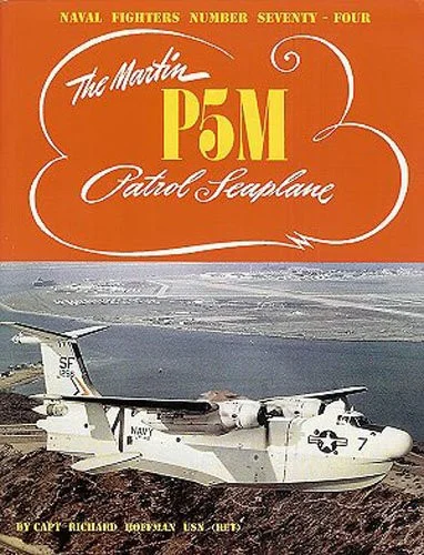 NF074 - The Martin P5M patrol Seaplane