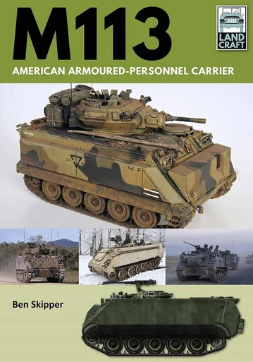 Land Craft 5 - M113 American Armoured Personnel Carrier