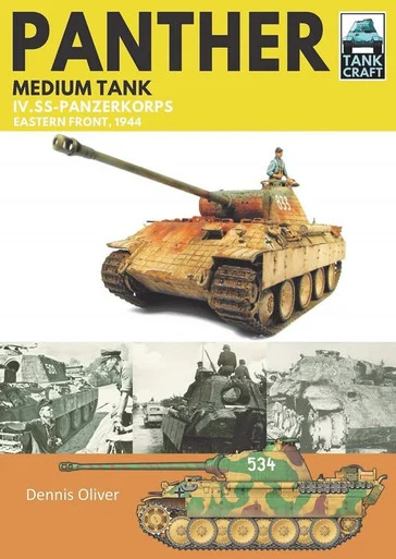 Tank Craft Series: Panther Medium Tank IV. SS-Panzerkorps Eastern Front, 1944