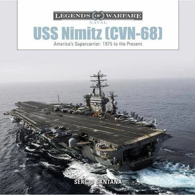 Legends of Warfare: USS Nimitz (CVN-68)