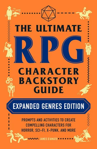 Adams Media 17917 The Ultimate RPG Character Backstory Guide: Expanded Genres Edition