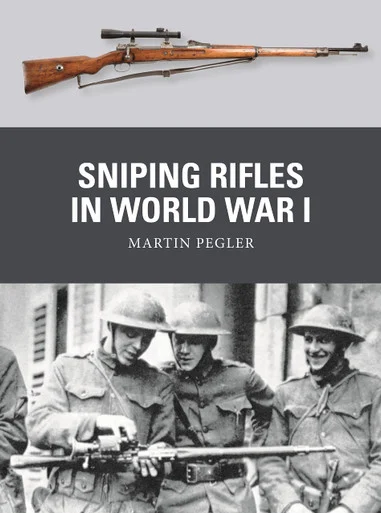 WPN083 - Sniping Rifles in World War I