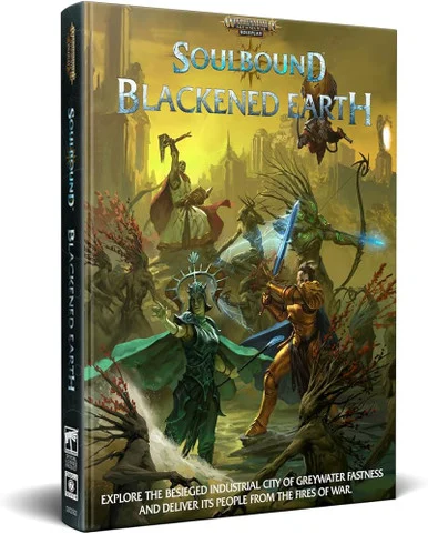 Warhammer Fantasy RPG - Soulbound: Blackened Earth
