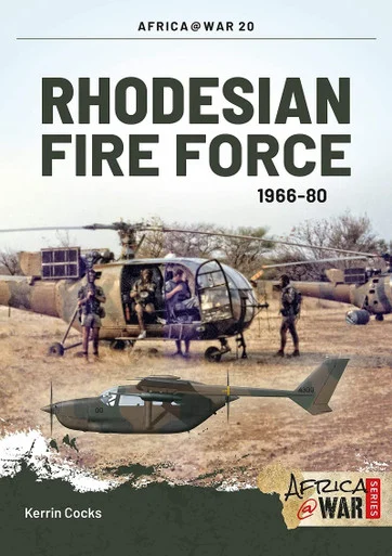 Africa at War: Rhodesian Fire Force 1966-80