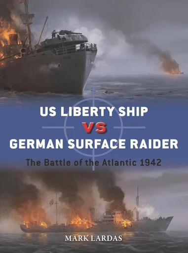 [PREORDER] DUE154 - US Liberty Ship vs German Surface Raider: The Battle of the Atlantic 1942