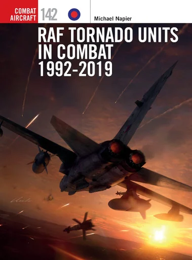 COM142 - RAF Tornado Units in Combat 1992-2019