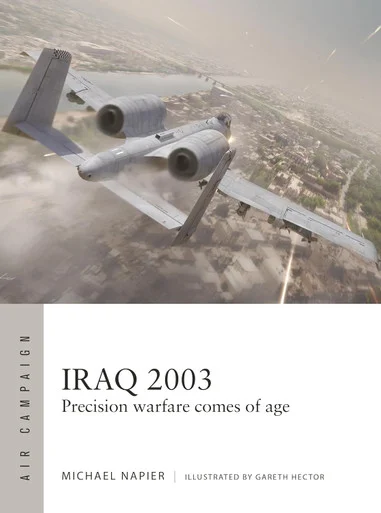 ACM060 - Iraq 2003: Precision warfare comes of age