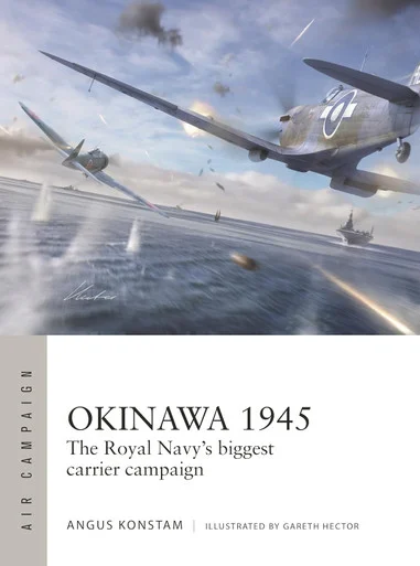 ACM059 - Okinawa 1945: The Royal Navy's biggest carrier campaign