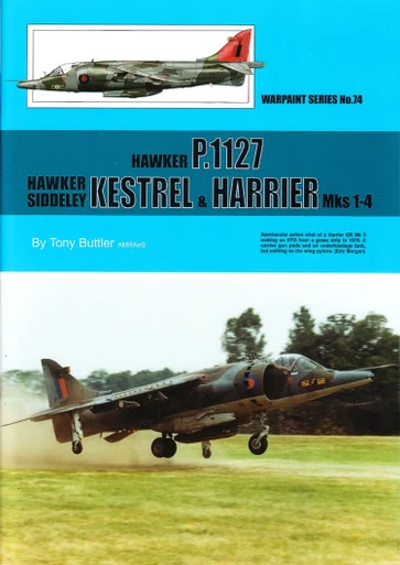 Warpaint No 074 - Hawker P.1127- Hawker Siddeley Kestrel & Harrier Mks 1-4