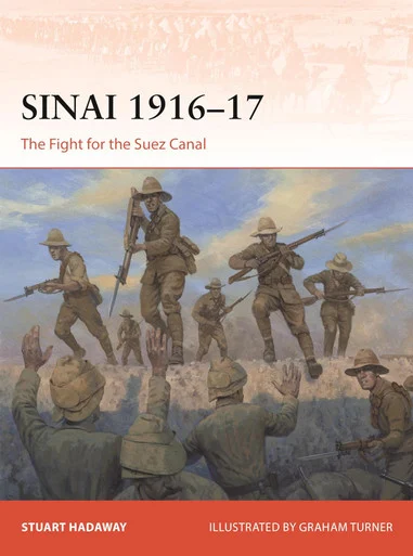 CAM421 - Sinai 1916–17: The Fight for the Suez Canal