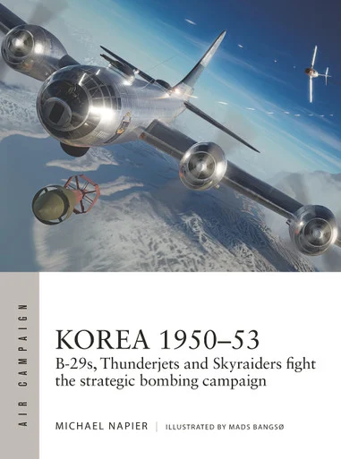 ACM039 - Korea 1950–53: B-29s, Thunderjets and Skyraiders fight the strategic bombing campaign