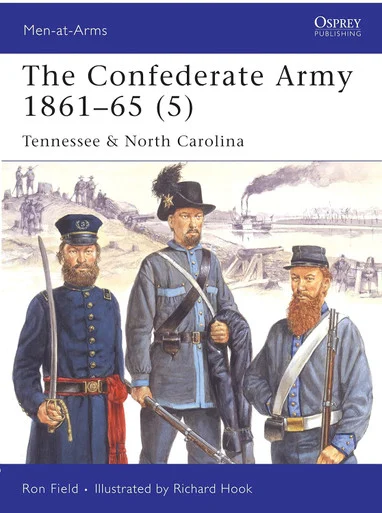 MAA441 - The Confederate Army 1861-65, Vol. 5: Tennessee & North Carolina