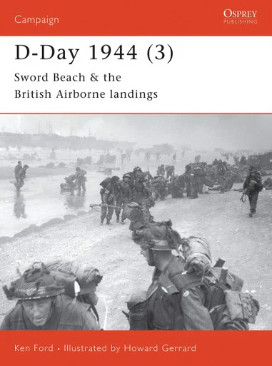 CAM105 - D-Day 1944 (3): Sword Beach & the British Airborne Landings