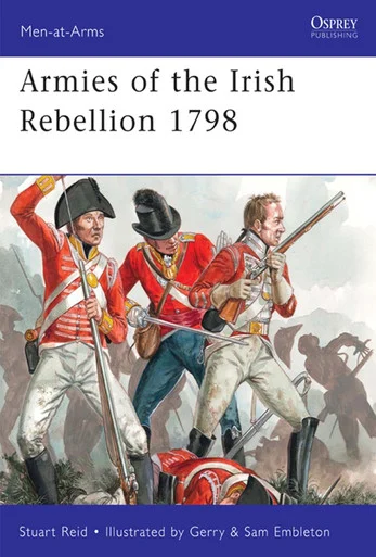 MAA472 - Armies of the Irish Rebellion 1798