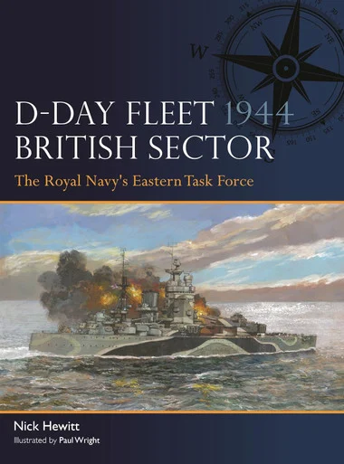 FLT017 - D-Day Fleet 1944, British Sector: The Royal Navy's Eastern Task Force