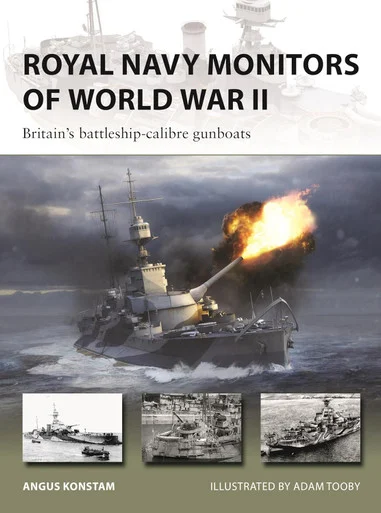 NVG343 - Royal Navy Monitors of World War II: Britain's battleship-calibre gunboats