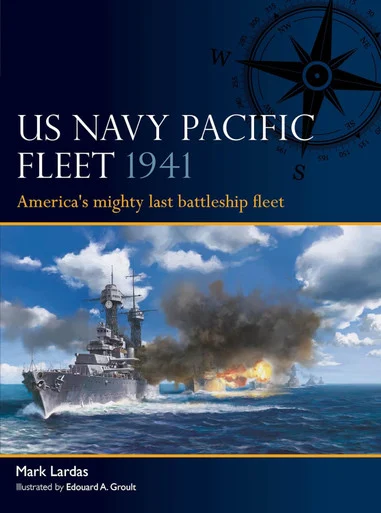 FLT007 - US Navy Pacific Fleet 1941: America's mighty last battleship fleet