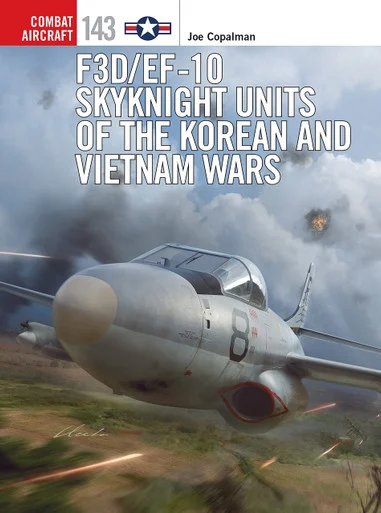 COM143 - F3D/EF-10 Skyknight Units of the Korean and Vietnam Wars