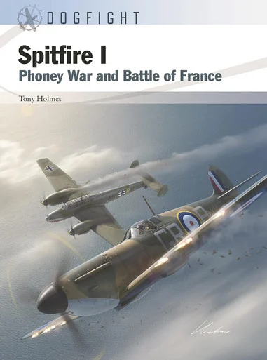 DOG013 - Spitfire I: Phoney War and Battle of France