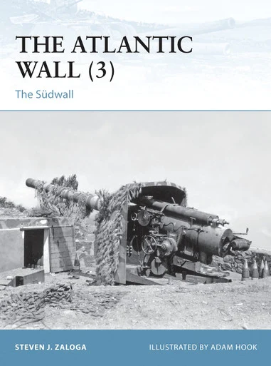 FOR109 - The Atlantic Wall (3): The Sudwall