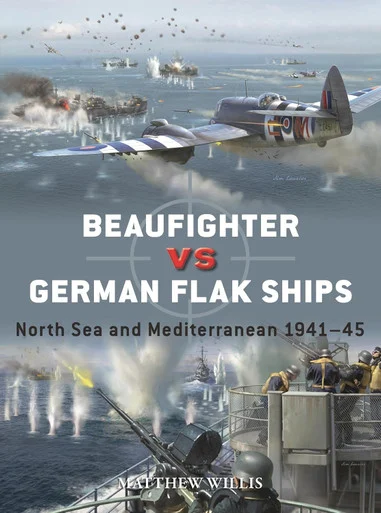 DUE151 - Beaufighter vs German Flak Ships: North Sea and Mediterranean 1941–45