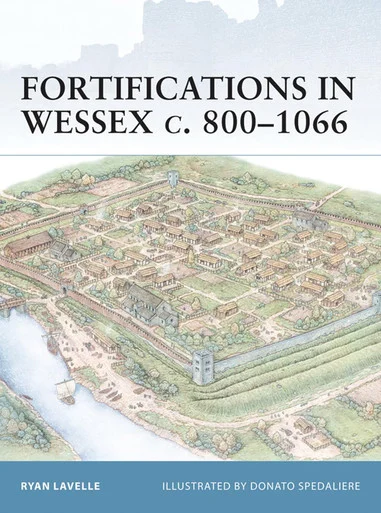 FOR014 - Fortifications in Wessex c. 800–1066