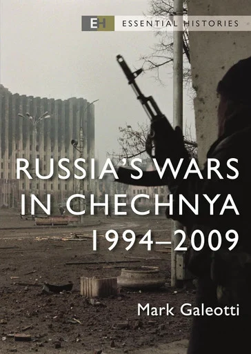 ESS033 - Russia’s Wars in Chechnya: 1994–2009