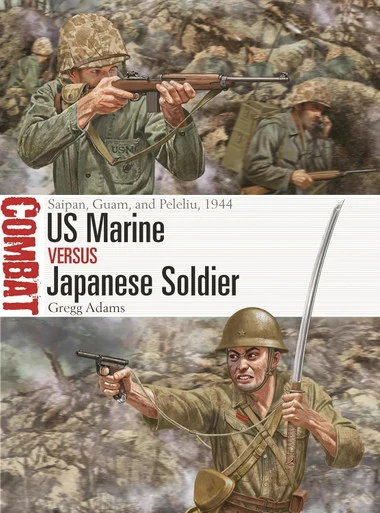 CBT077 - US Marine vs Japanese Soldier: Saipan, Guam, and Peleliu, 1944
