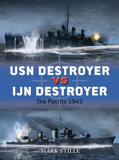DUE48 - USN Destroyer vs IJN Destroyer: The Pacific 1943