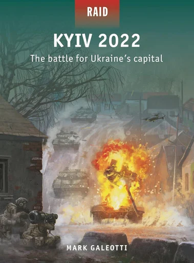 [PREORDER] RAID062 - Kyiv 2022: The battle for Ukraine's capital