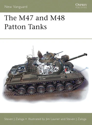 NVG031 - The M47 and M48 Patton Tanks