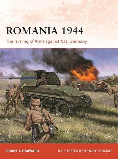CAM403 - Romania 1944: The Turning of Arms against Nazi Germany