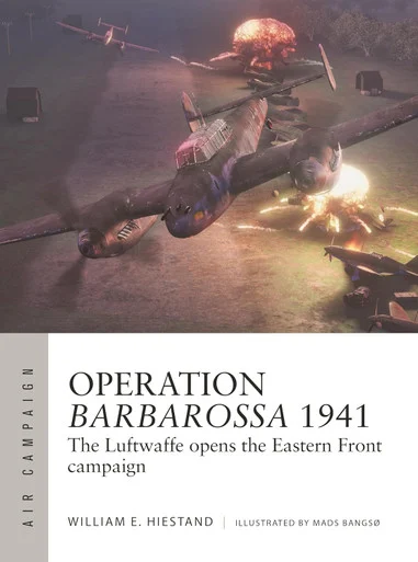 ACM047 - Operation Barbarossa 1941: The Luftwaffe opens the Eastern Front campaign