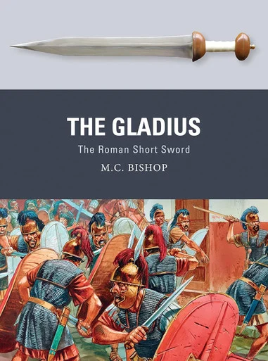 WPN051 - The Gladius: The Roman Short Sword