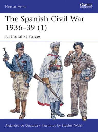 MAA495 - The Spanish Civil War 1936–39 (1): Nationalist Forces