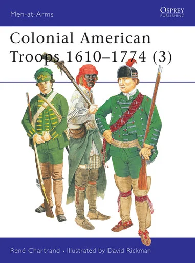 MAA383 - Colonial American Troops 1610–1774 (3)