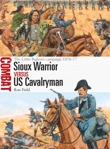 CBT043 - Sioux Warrior vs US Cavalryman