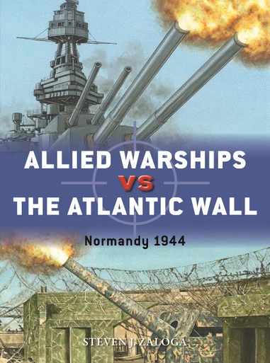 DUE128 - Allied Warships vs the Atlantic Wall: Normandy 1944
