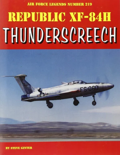 AFL219 - Republic XF-84H Thunderscreech
