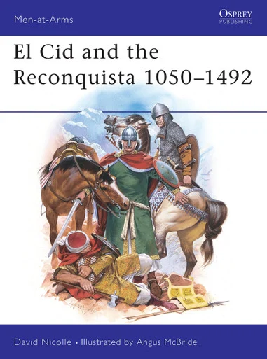 MAA200 - El Cid and the Reconquista 1050–1492